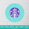 Mermaid Starbucks SVG - Mermaid SVG - Starbucks SVG -Summer SVG - Newmody
