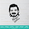 Morgan Wallen SVG - Singer  SVG - Music   SVG - Songwriter SVG -  Morgan Wallen Tshirt svg - Newmody