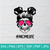 Mom Life Skull SVG - Messy bun hair SVG - Mom Life design - Newmody