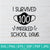 Survived 100 Masked School Days SVG - Happy 100th Day of School Quarantine Pandemic SVG - Teacher In Quarantine SVG - Teacher SVG
