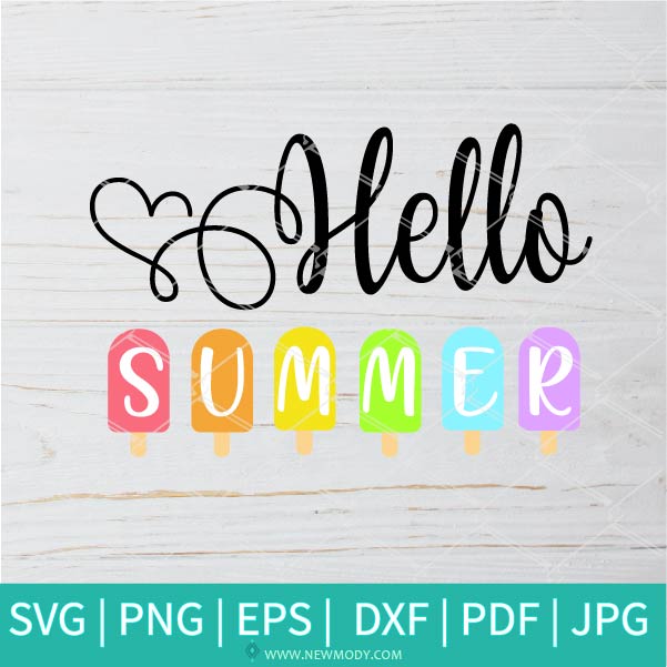 Hello Summer SVG - Ice Cream SVG - Summer Vibes SVG - Summer Svg - Newmody