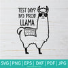 Test Day No Prob Llama SVG - Let's Do This Test Day SVG - Testday SVG - School Test SVG - Teacher SVG - Newmody