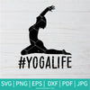 Yoga Life SVG - Yoga SVG - Fitness SVG - Newmody