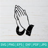Hands Praying SVG - Prayers Svg - hands SVG - Newmody