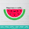 Happiness Is Cold Watermelon SVG - Watermelon SVG - Summer Vibes SVG - Summer Svg - Newmody