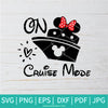 On Cruise Mode SVG - Minnie Mouse SVG - Newmody
