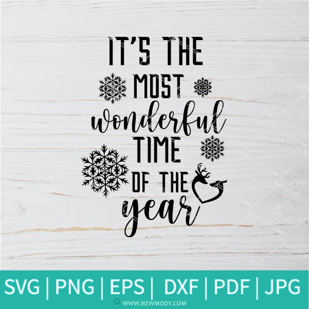 It's The Most Wonderful Time Of The Year  SVG - Christmas SVG - Thanksgiving SVG