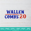 Wallen Combs 2020 SVG - Morgan Wallen SVG - Luke Combs SVG -  Singer  SVG - Music  SVG - Newmody