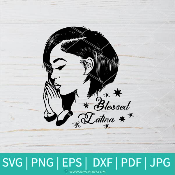 Blessed Latina SVG - Simply Blessed SVG - Thanksgiving SVG - Blessed SVG - Newmody