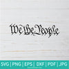 We The People SVG - We The People US SVG  - United States SVG - Constitution SVG - Newmody