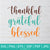 Thankful Grateful Blessed  SVG - Fall svg - Autumn SVG