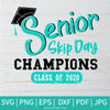 Senior Skip Day Champions SVG - Class of 2020 Svg - Graduation - Newmody