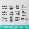 Mother's Day Bundle SVG - Mom Bundle SVG - Mom Quotes SVG - Mama Life SVG - Newmody
