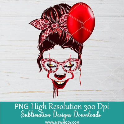 pennywise mom png Sublimation Clipart -newmody