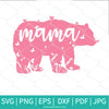 Floral Mama Bear SVG - Bear SVG - Bear Mom SVG - Mom SVG Butterfly - Newmody