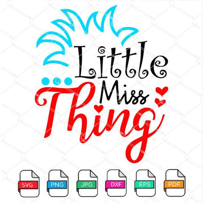 Little Miss Thing SVG Newmody