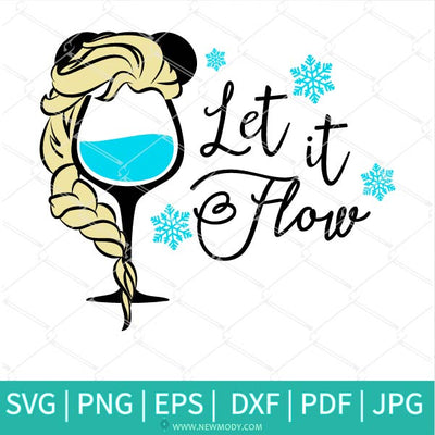 Let It Flow SVG - Princess Elsa SVG - Newmody