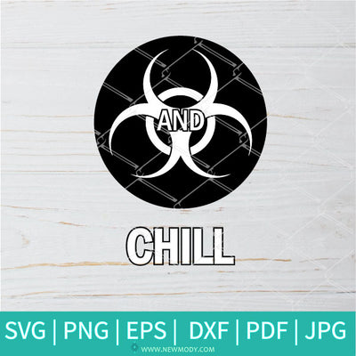 Quarantaine and Chill SVG - Quarantaine Symbol SVG - Newmody