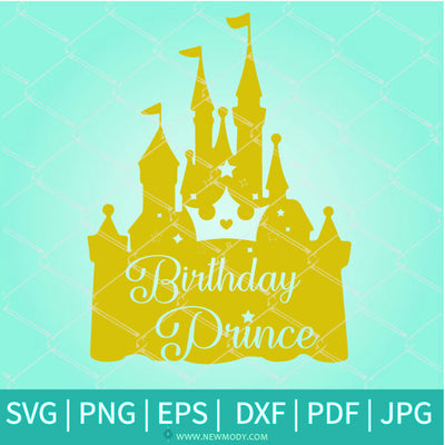 Birthday Prince SVG Bundle - Birthday Boy SVG