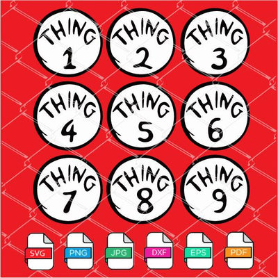Thing 1 Thing 2 SVG - Thing 1 to 9 SVG - PNG Newmody