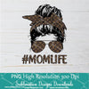 Louis Vuitton Mom Life PNG sublimation downloads - LV Life PNG - LV Messy Hair Bun Sublimation PNG - Newmody