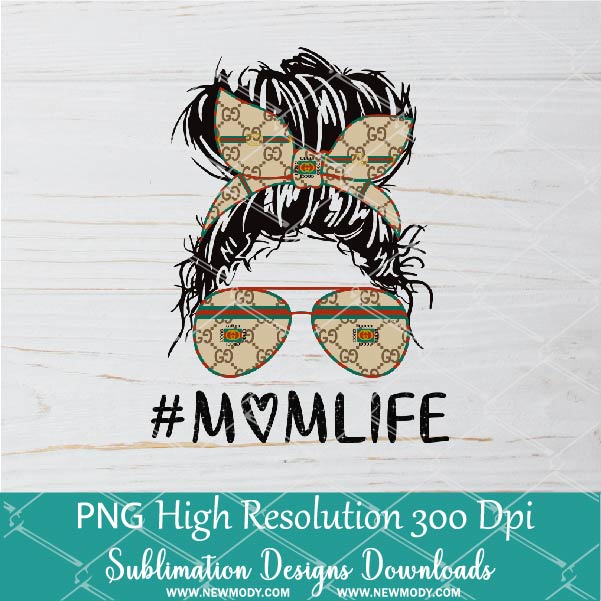 Messy Hair Bun Mom Life PNG sublimation downloads - Gucci Life PNG Design  Downloads