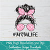 Messy Hair Bun Mom Life PNG sublimation downloads - LV Life PNG - Pink LV - Newmody