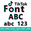 Tik Tok Font Black SVG - Tik Tok Alphabet, Letters &amp; Numbers SVG /PNG/ PDF/EPS - Newmody