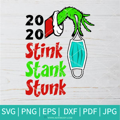 Stink Stank Stunk 2020 SVG - 2020 Stink Stank Stunk PNG - Newmody