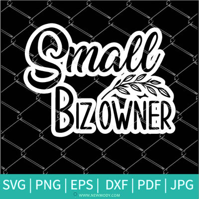 Small Biz Owner Printable Stickers SVG - Small Biz Owner Printable Stickers PNG - Newmody