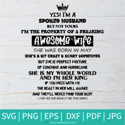 Spoiled Husband SVG -With All Months Included SVG Instant Download - Newmody