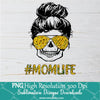 Mom Life Skull Sunflower Sunglasses PNG - Messy bun Hair - Newmody