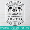 When Black Cats Prowl And Pumpkins Cleam SVG-PNG - Halloween SVG - SVG Cut File For Cricut and Silhouette