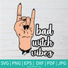 Bad Witch Vibes SVG-PNG - Bad Witche SVG - SVG Cut File For Cricut and Silhouette