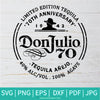 Don Julio Tequila 1942 Logo Svg - Don Julio 70th Anniversary Svg - Newmody