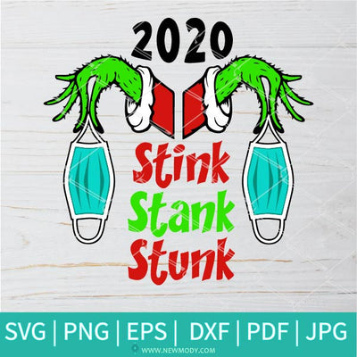 2020 Stink Stank Stunk SVG - 2020 Stink Stank Stunk PNG - Newmody