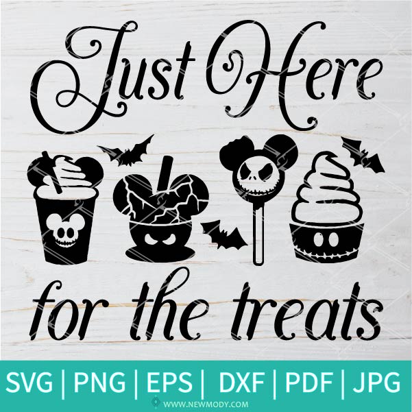Just Here For The Treats SVG - Just Here For The Treats PNG - Halloween SVG - Mickey Halloween Svg -  SVG Cut File For Cricut and Silhouette