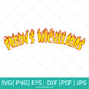 Fredy's Micheladas SVG - Custom Thrasher Flame Svg - Newmody