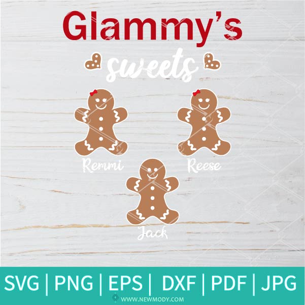 Glammy's Sweets Svg - Custom Order - Gingerbread SVG