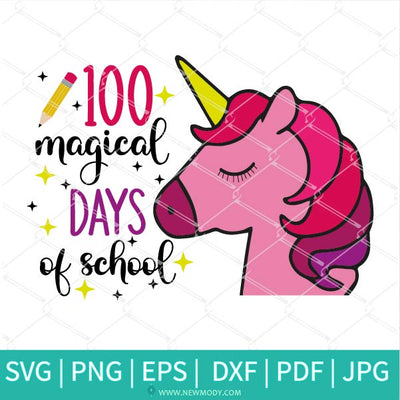 100 Magical Days Svg School  SVG - 100th Day of School 2022 svg - School Kids SVG - Unicorn Face SVG - Newmody
