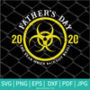 Father's Day 2020 The Year When Shit Got Real SVG - Father Svg - Newmody