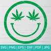 Weed Smile SVG-PNG Cannabis SVG - Marijuana SVG - Cut Files for Cricut and silhouette