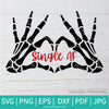 Single AF Skeleton Heart Hand SVG - Skeleton hands SVG - Single AF Png sublimation design - Newmody