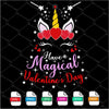 Have a Magical Valentine's Day SVG - Unicorn Valentine Svg Newmody