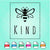 Bee Kind SVG - Bee Kind PNG - Bee SVG Cut file
